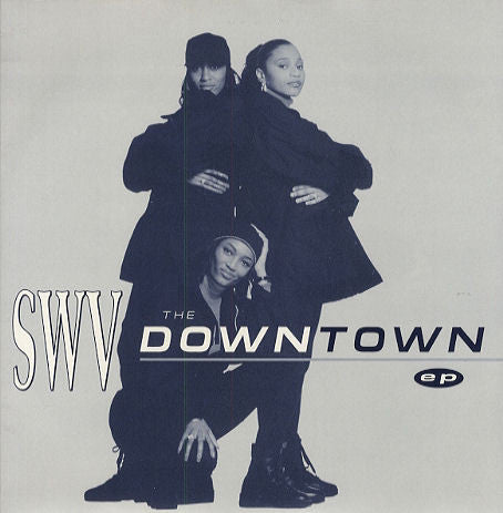 SWV - Downtown EP - Used Vinyl Record 12"