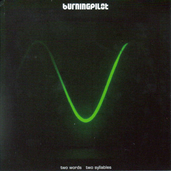 Burningpilot - Two Words Two Syllables - Used Vinyl Record 7"