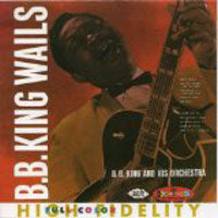 B.B. KING - WAILS - THE CROWN SERIES VOL 2 - CD