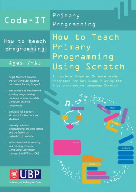 Phil Bagge - Code-It: How To Teach Primary Programming Using Scratch -