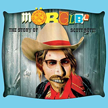 Mörglbl - Story of Scott Rötti - CD
