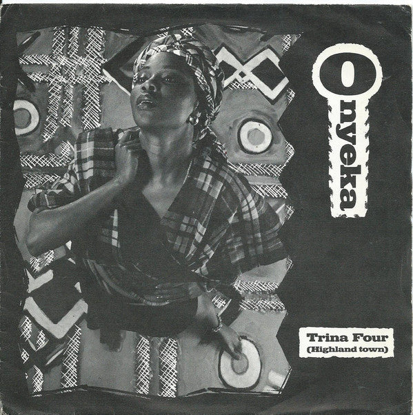 Onyeka Onwenu - Trina Four (Highland Town) - Used Vinyl Record 7"
