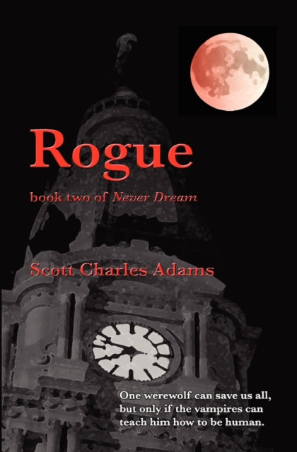Adams - Rogue (Never Dream, Book 2) - New paperback or softback