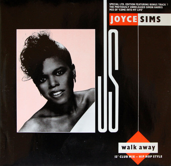 Joyce Sims - Walk Away / Come Into My Life (UK Remix) - Used Vinyl Re