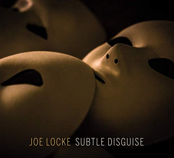 Joe Locke - Subtle Disguise - CD