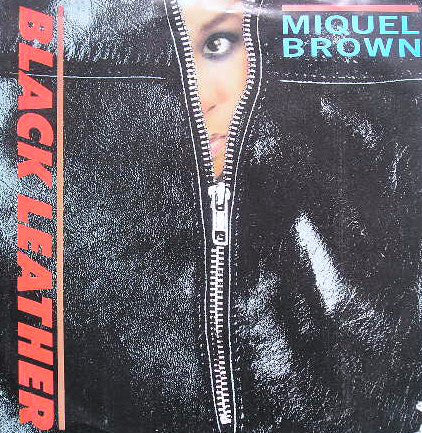 Miquel Brown - Black Leather - Used Vinyl Record 7"