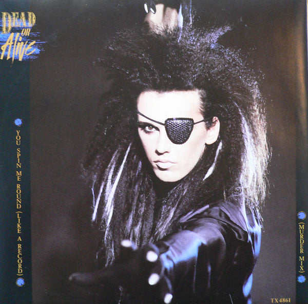 Dead Or Alive - You Spin Me Round (Like A Record) (Murder Mix) - Used