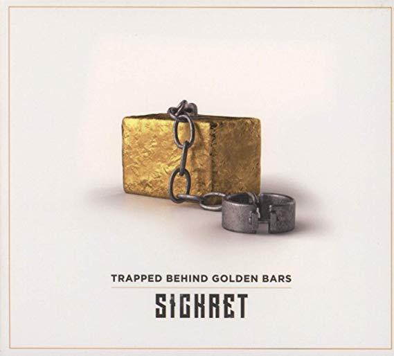 Sickret - Trapped Behind Golden Bars - CD
