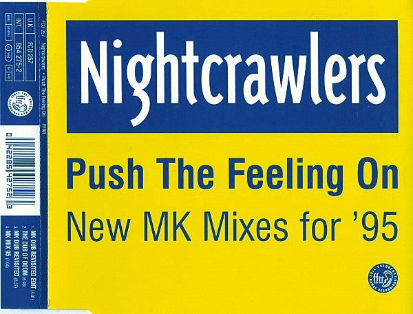 Nightcrawlers - Push The Feeling On (New MK Mixes For '95) - Used CD
