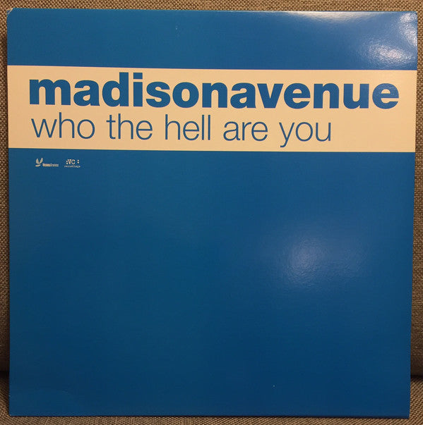 Madison Avenue - Who The Hell Are You - Used Vinyl Record 12"