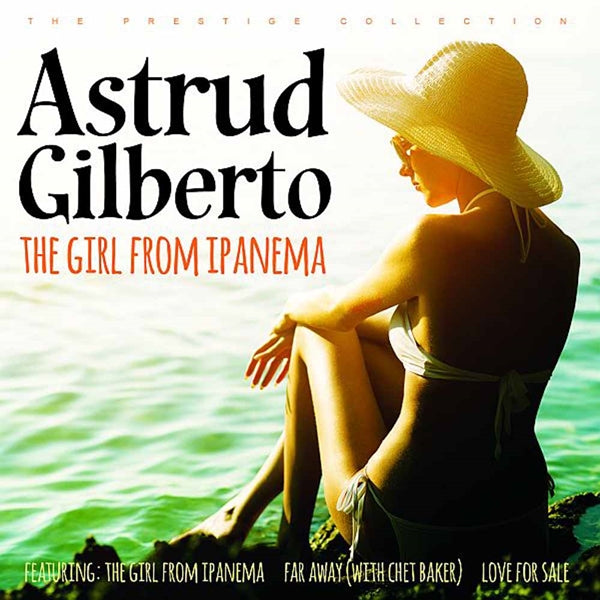 ASTRUD GILBERTO - GIRL FROM IPANEMA - CD