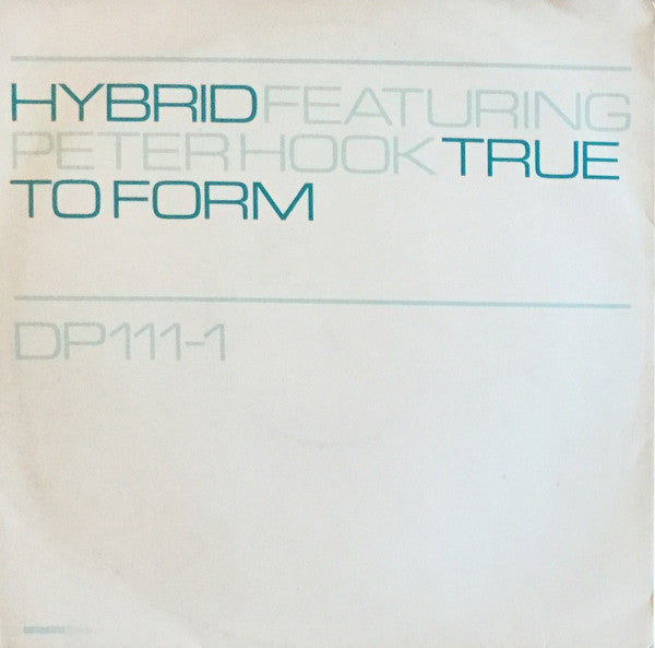 Hybrid - True To Form - Used Vinyl Record 12"