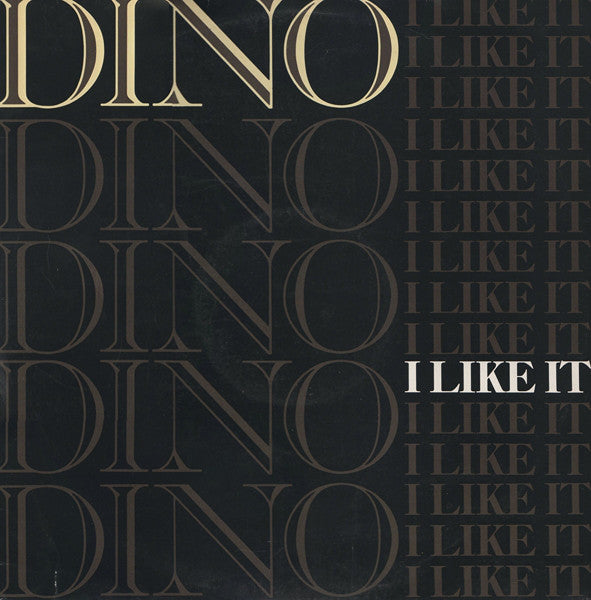 Dino - I Like It - Used Vinyl Record 12"