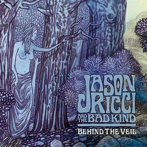 Jason Ricci and the - Behind the Veil - CD