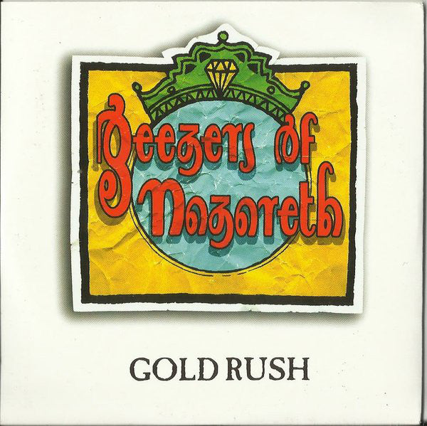 Geezers Of Nazareth - Gold Rush - Used CD