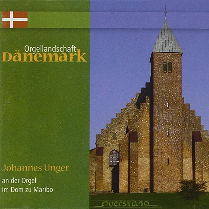 UNGER JOHANNES - ORGELLANDSCHAFT DANE - CD