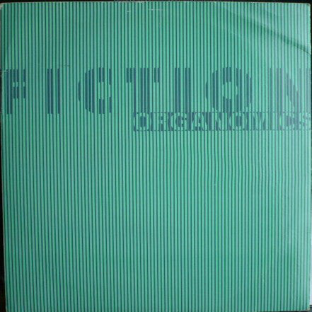 Fiction - Organomics - Used Vinyl Record 7"