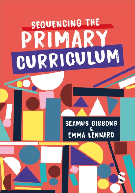 Emma Lennard - Sequencing the Primary Curriculum - Paperback