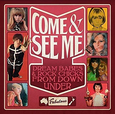 Various - Come & See Me: Dream Babes & Rock Chicks From Down Under - CD