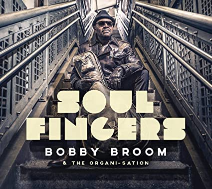 Bobby Broom - Soul Fingers - Vinyl Record