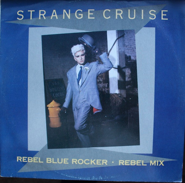 Strange Cruise - Rebel Blue Rocker (Rebel Mix) - Used Vinyl Record 12"