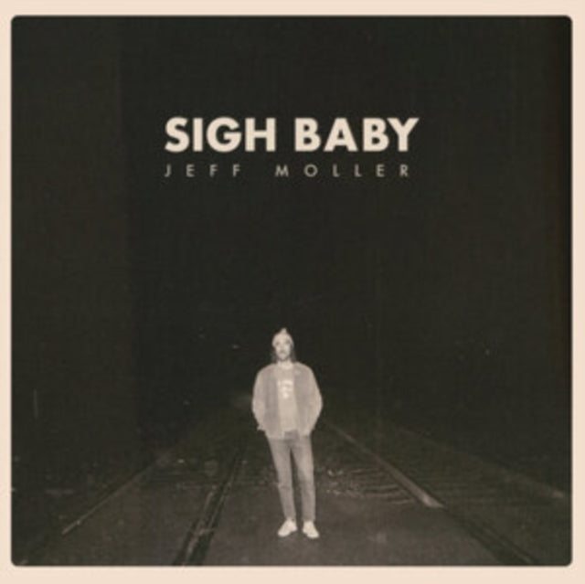 JEFF MOLLER - SIGH BABY - CD
