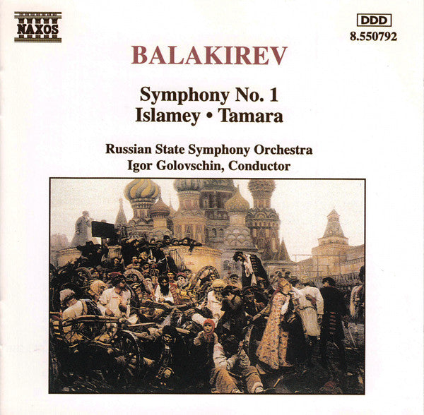 Mily Balakirev - Symphony No. 1 / Islamey / Tamara - Used CD