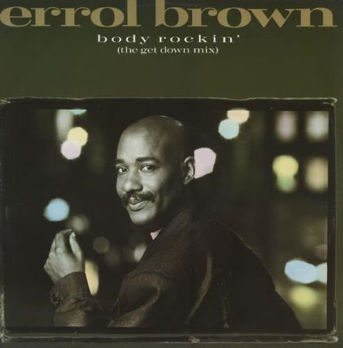 Errol Brown - Body Rockin' (The Get Down Mix) - Used Vinyl Record 12"