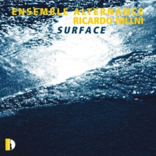 ENSEMBLE ALTERNANCE - NILLNI:SURFACE - CD