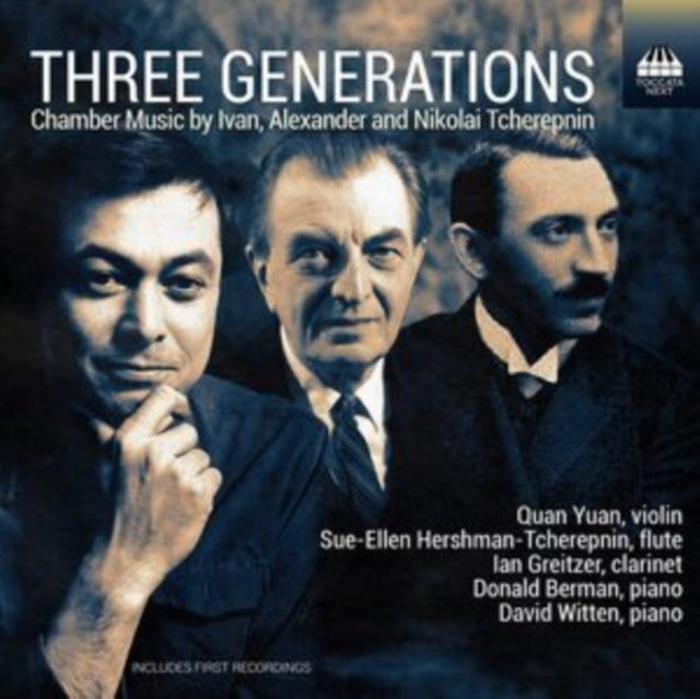 TCHEREPNIN / YUAN / - THREE GENERATIONS - CD