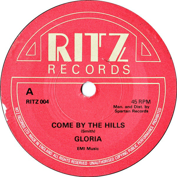 Gloria - Come By The Hills - Used Vinyl Record 7"