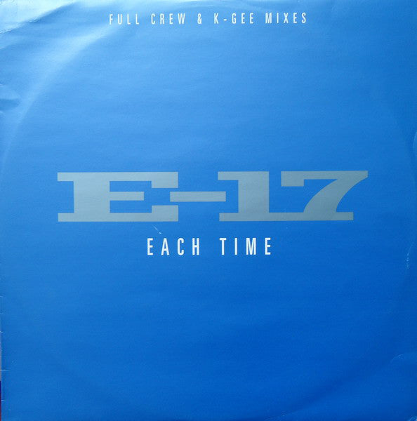 E-17 - Each Time - Used Vinyl Record 12"