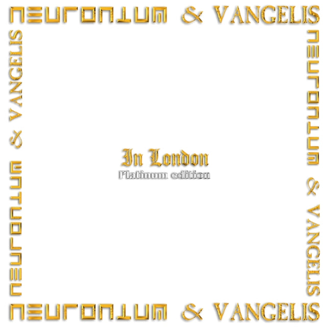 NEURONIUM & VANGELIS - IN LONDON (PLATINUM EDITION) - Vinyl Record