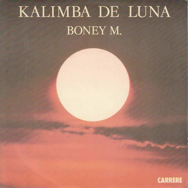 Boney M. - Kalimba De Luna - Used Vinyl Record 7"