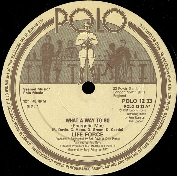 Life Force - What A Way To Go - Used Vinyl Record 12"