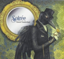 CHANTAL CHAMBERLAND - SOIREE - CD