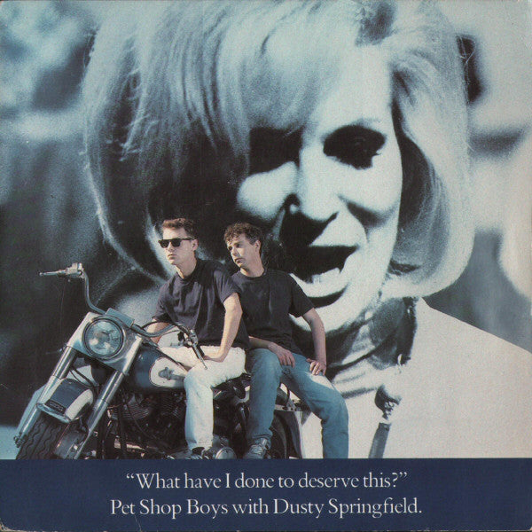 Pet Shop Boys - What Have I Done To Deserve This? - Used Vinyl Record