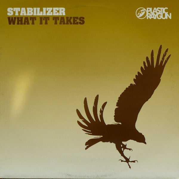 Stabilizer - What It Takes - Used Vinyl Record 12"
