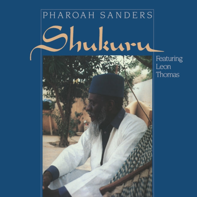 PHAROAH SANDERS - SHUKURU - Vinyl Record