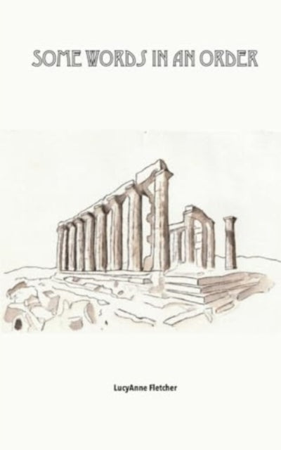 Fletcher - Some Words in an Order - New paperback or softback