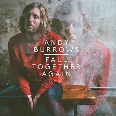 Andy Burrows - Fall Together Again - CD