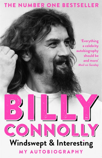 Billy Connolly - Windswept & Interesting My Autobiography - New Pape