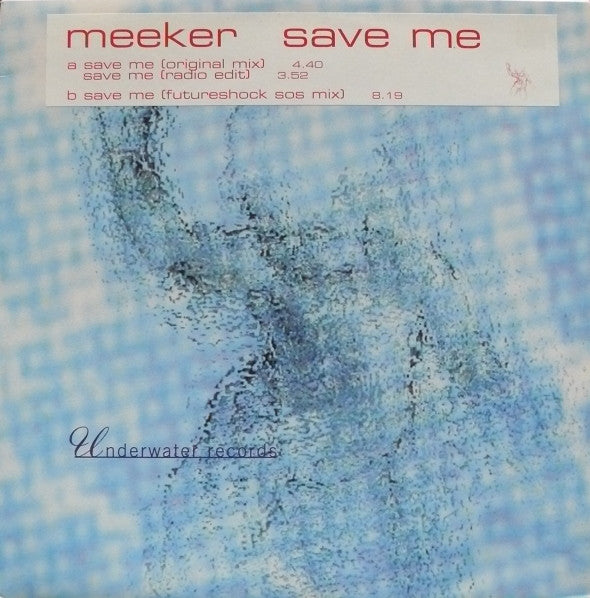 Meeker - Save Me - Used Vinyl Record 12"