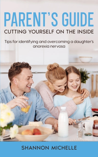 Michell - Parent's Guide Cutting Yourself on the Inside - New paperba