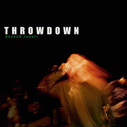 Throwdown - Beyond Repair - Vinyl Record Vinyl