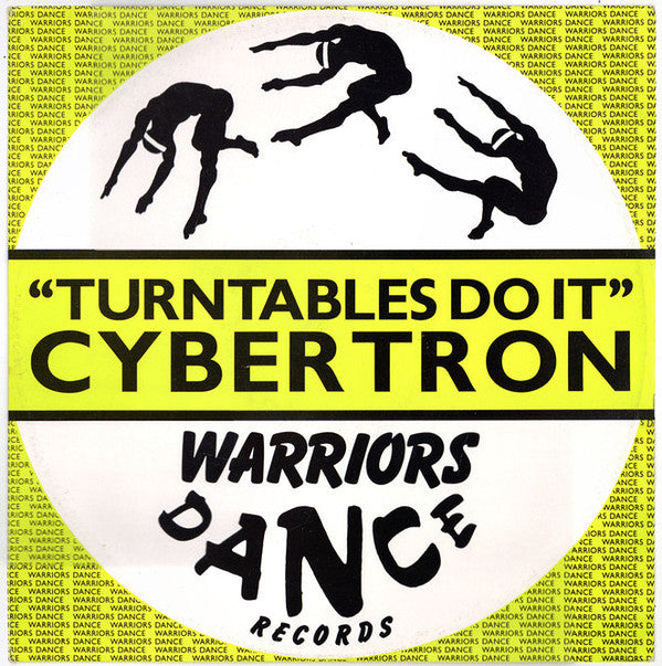 Cybertron - Turntables Do It - Used Vinyl Record 12"