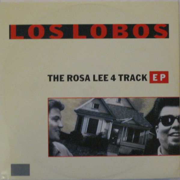 Los Lobos - Rosa Lee 4 Track EP - Used Vinyl Record 12"
