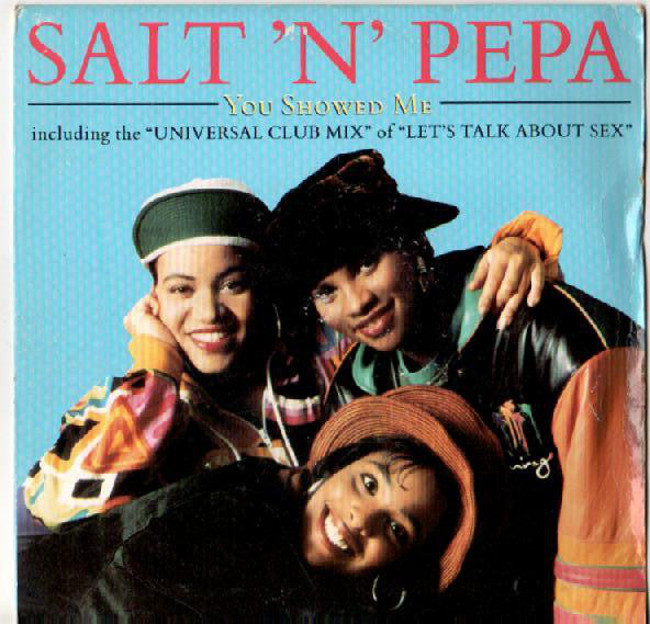 Salt 'N' Pepa - You Showed Me - Used Vinyl Record 7"