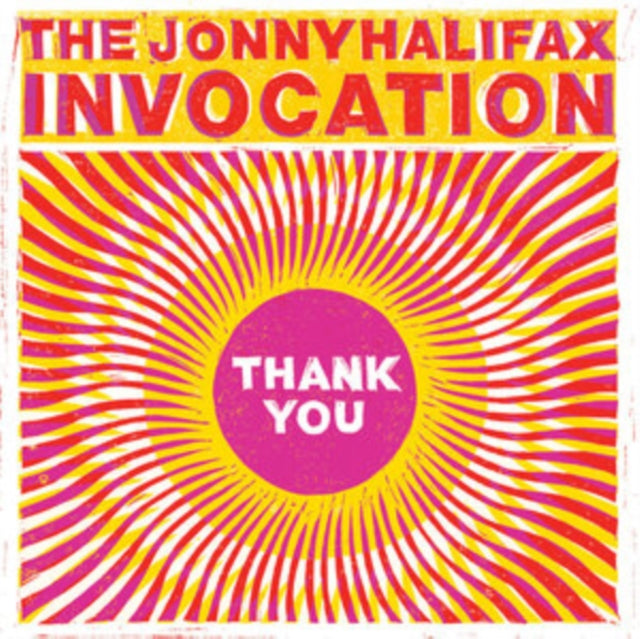 Jonny Halifax Invocation - Thank You/Gatitude Dub 7"" Single RELEASE