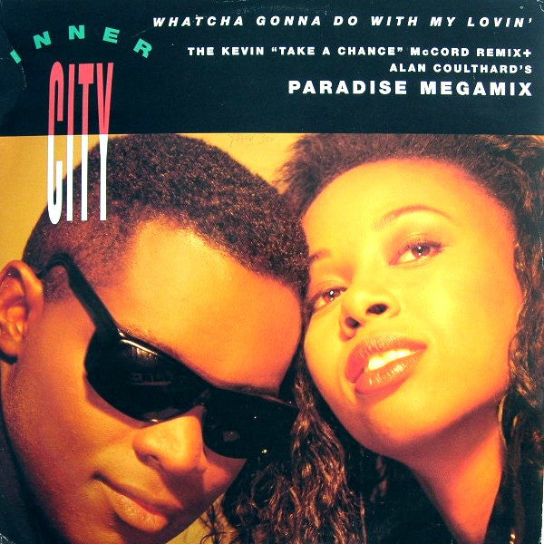 Inner City - Whatcha Gonna Do With My Lovin' - Used Vinyl Record 12"